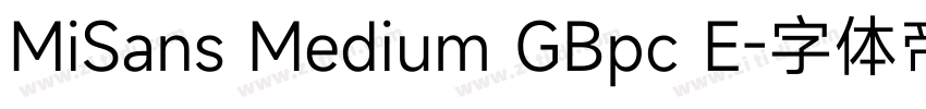 MiSans Medium GBpc E字体转换
